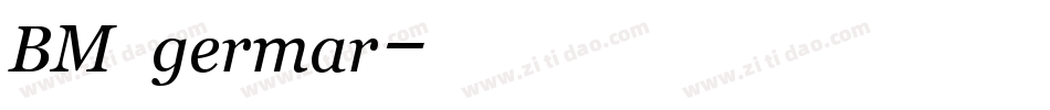 BM germar字体转换